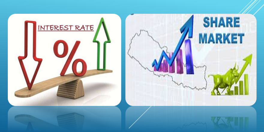 अति कम र अत्याधिक व्याजदर दुबै शेयर बजारका लागि हानिकारक, विश्लेषणका आधार नै परिवर्तन
